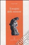 Il respiro delle mimose libro di Lippo Angelo