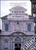 Il restauro della facciata di Ognissanti libro