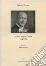 Telstar. Lettere a Margaret Contini (1964-1976) libro usato