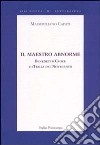 Il maestro abnorme. Benedetto Croce e l'Italia del Novecento libro di Capati Massimiliano