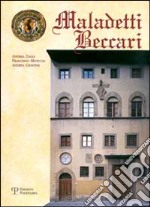 Maladetti beccari. Storia dei macellai fiorentini dal Cinquecento al Duemila