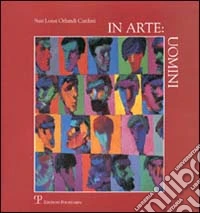 In arte: uomini libro