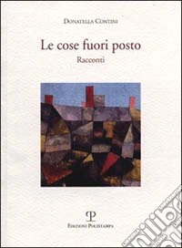 Le cose fuori posto