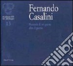 Fernando Casalini. Memoria di un giorno, oltre il giorno. Catalogo della mostra (Firenze, 2001) libro