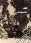 Verdi a Montecatini libro di Lubrani Mauro