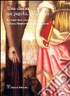 Una chiesa, un popolo, un quadro. Restauro della crocifissione in Santa Margherita a Saletta di Fiesole libro