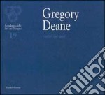 Gregory Deane. I colori dei gesti libro