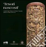 Tesori nascosti. Curiosità del Museo di storia naturale dell'Università di Firenze libro