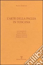 L'arte della paglia in Toscana