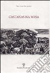 Castañas na mesa libro