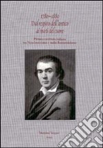 1780-1880. Dal respiro dell'antico ai moti del cuore. Pittura e scultura italiana tra neoclassicismo e tardo Romanticismo libro