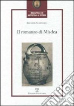 Il romanzo di Misdea libro