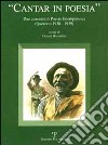 Cantar in poesia. Due concorsi di poesia estemporanea (Querceto 1938-1939) libro