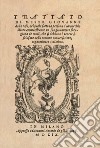 Il Galateo di Messer Giovanni della Casa (rist. anast. 1559) libro di Della Casa Giovanni