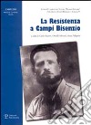 La Resistenza a Campi Bisenzio libro