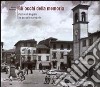 Gli occhi della memoria. Vicchio di Mugello tra passato e presente libro