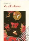 Vai all'inferno libro