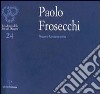 Paolo Frosecchi: nuovo umanesimo libro