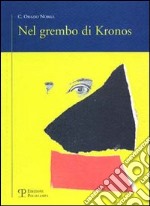 Nel grembo di Kronos libro