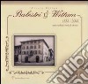 Balestri & Wittum 1888-2004. Centosedici anni di storia libro di Wittum Nicola