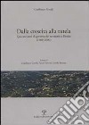 Dalla crescita alla tutela. Quarant'anni di governo del territorio a Fiesole (1960-2000) libro