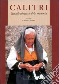 Calitri. Secondo itinerario della memoria libro