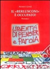 Il «Berlusconi» è occupato! libro