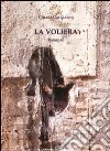 La voliera libro