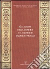 Gli archivi della memoria e il carteggio Salvemini-Pistelli (rist. anast.) libro