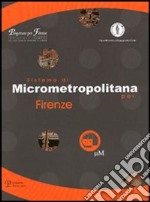 Sistema di micrometropolitana per Firenze libro