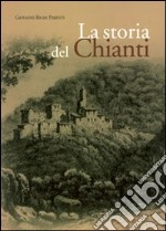 La storia del Chianti libro