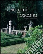 Giardini di Toscana libro