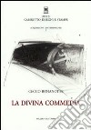 Cecco Bonanotte. La Divina Commedia libro