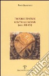 Tintori e tinture nella Firenze medievale (secc. XIII-XV) libro di Guarducci Piero
