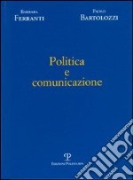 Politica e comunicazione libro