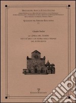 La linea del tempo. Fatti d'arte e di storia nella Firenze del Settecento libro