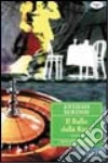 Il ballo della rosa libro