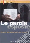 Le parole esposte. Fotostoria della poesia italiana del Novecento libro