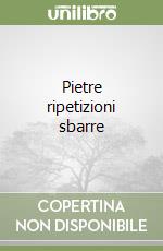 Pietre ripetizioni sbarre libro