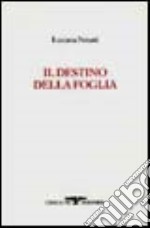 Il destino della foglia