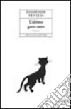 L'ultimo gatto nero libro di Trivizàs Evghenios