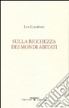 Sulla ricchezza dei mondi abitati libro