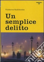 Un semplice delitto libro