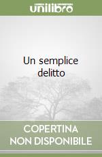 Un semplice delitto libro