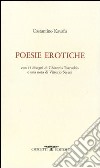 Poesie erotiche. Testo greco a fronte libro di Kavafis Konstantinos