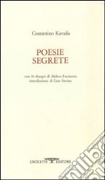 Poesie segrete. Testo greco a fronte libro