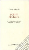 Poesie segrete. Testo greco a fronte libro