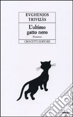 L'ultimo gatto nero libro