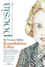 Poesia. Rivista internazionale di cultura poetica. Nuova serie. Vol. 1: Scandalosa Edna libro