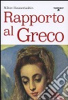 Rapporto al greco libro